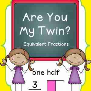 Are You My Twin -Equivalent Fractions